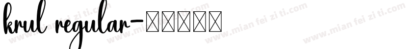krul regular字体转换